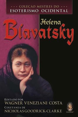 HELENA BLAVATSKY