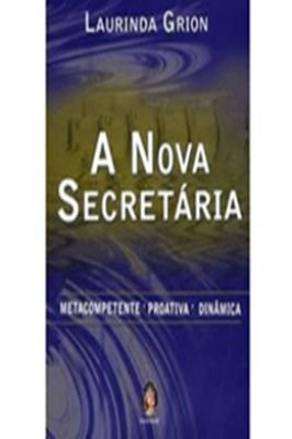 A Nova Secretária