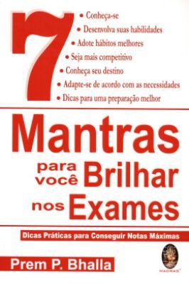 7 Mantras para Você Brilhar nos Exames