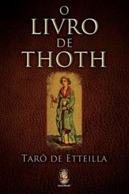 O Livro de Thoth - Tarô de Etteilla