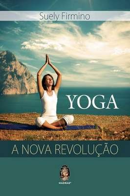 Yoga a nova revolução