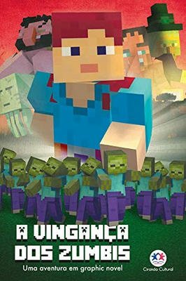 Minecrafit - A vingança dos zumbis - livro 2