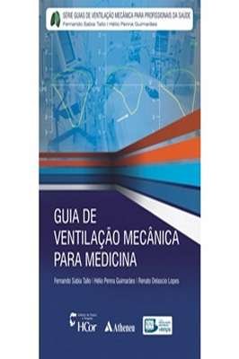 Guia de Ventilação Mecânica para Medicina