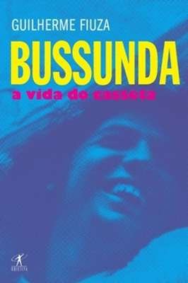 Bussunda a Vida do Casseta