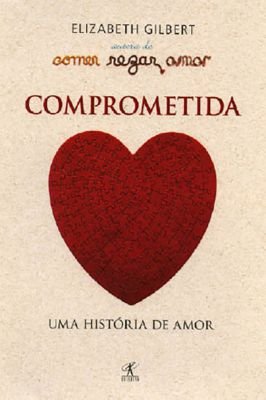 Comprometida - Uma história de amor