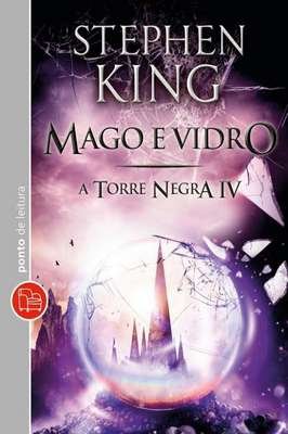 Mago e Vidro - A Torre Negra IV - Bolso
