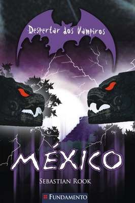 México - Despertar dos Vampiros