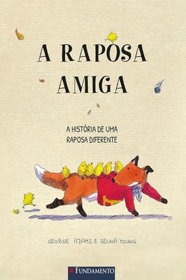 A Raposa Amiga