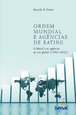 Ordem Mundial e Agências de Rating