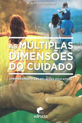 As múltiplas dimensões do cuidado