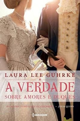 A Verdade sobre amores e duques