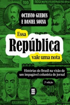 Essa Republica Vale uma Nota
