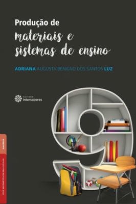 Produçao de Materiais e Sistemas de Ensino