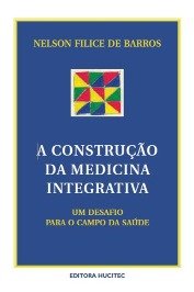 A construção da medicina integrativa