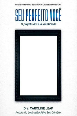 Seu Perfeito Você: o Projeto da Sua Identidade