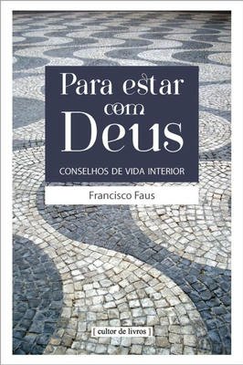 Para Estar Com Deus