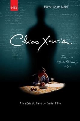 Chico Xavier - a historia do filme