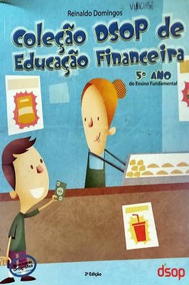 Coleção DSOP de educação financeira - 5º ano