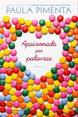 Apaixonada por Palavras-cronicas