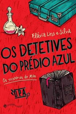 Os detetives do Prédio Azul: Os mistérios de Mila