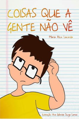 Coisas que a gente não vê