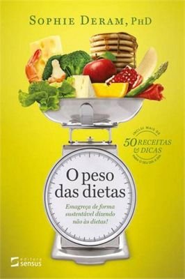 O Peso das Dietas