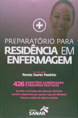 Preparatório para Residência Em Enfermagem - 426 Questões...