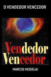 Zilli, o vendedor vencedor c/ autografo do autor