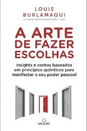 A Arte de Fazer Escolhas
