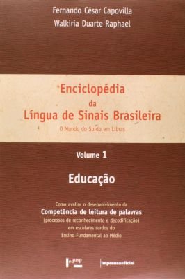 Enciclopedia da Lingua de Sinais Brasileira V. 1