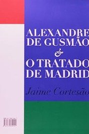 O Tratado De Madrid - 2 Volumes