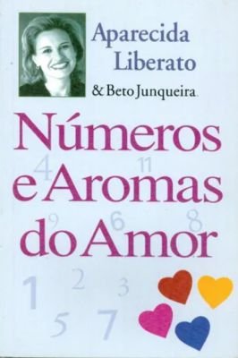 Números e Aromas do Amor