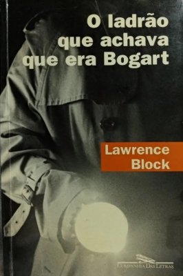 O Ladrao Que Achava Que era Bogart