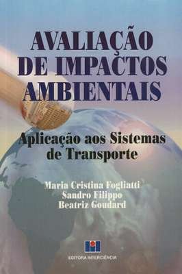 Avaliação de Impactos Ambientais Ambientais Aplicados ao Sistema de Tr