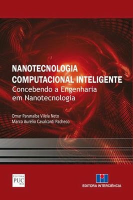 Nanotecnologia Computacional Inteligente
