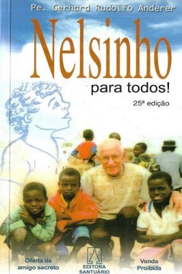 Nelsinho para todos