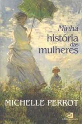 Minha História das Mulheres