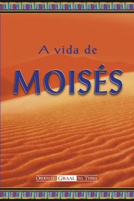 A Vida de Moisés