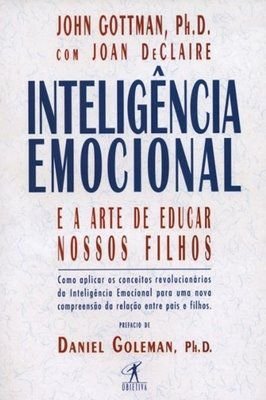 Inteligencia Emocional e a Arte de Educar Nossos Filhos