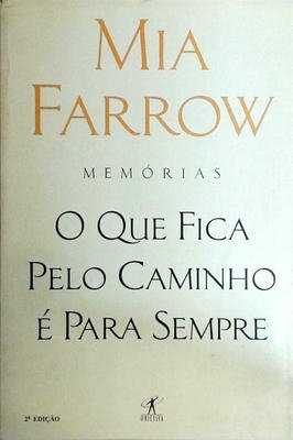 O QUE FICA PELO CAMINHO É PARA SEMPRE