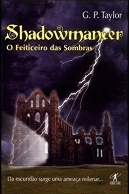 Shadowmancer - O Feiticeiro Das Sombras