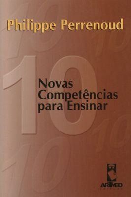 10 Novas Competências para Ensinar