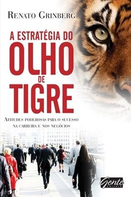 A Estratégia do Olho de Tigre -menor Frete!
