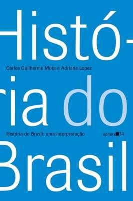 História do Brasil - uma Interpretação