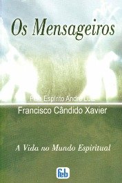 Mensageiros, Os