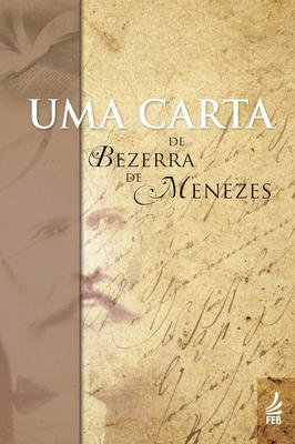 Uma Carta de Bezerra de Menezes