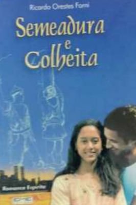 Semeadura e Colheita