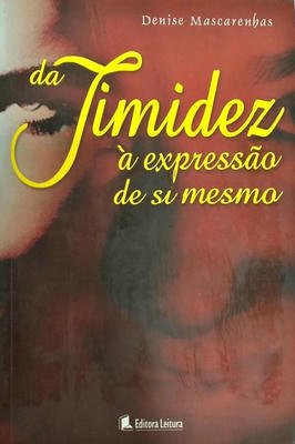 Da Timidez à expressão de si mesmo