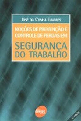 Noçoes de Prevençao e Controle de Perdas Em Segurança do Trabalho