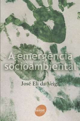 A Emergência Socioambiental